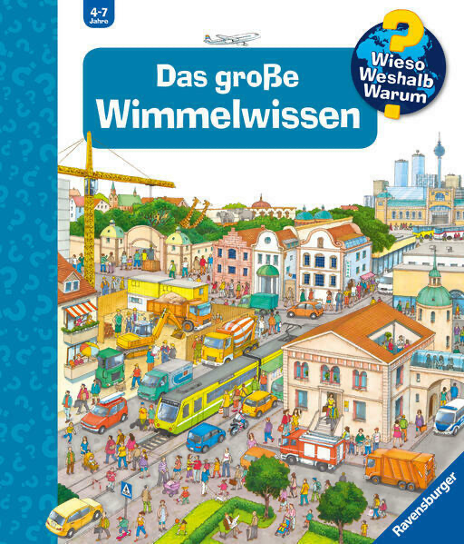 Wieso? Weshalb? Warum? - Das große Wimmelwissen