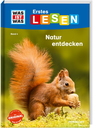 Erstes Lesen - Natur entdecken