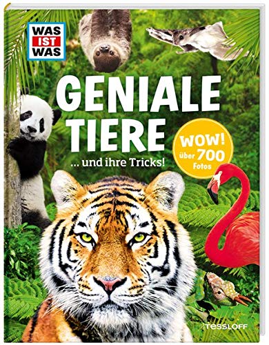 Geniale Tiere ... und ihre Tricks