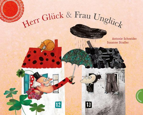 Herr Glück & Frau Unglück