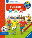Wieso? Weshalb? Warum? aktiv-Heft 4-7 Jahre - Fußball