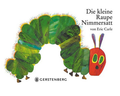 Die kleine Raupe Nimmersatt