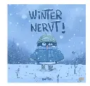 Winter nervt!