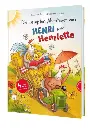 Henri und Henriette: Die lustigsten Abenteuer von Henri und Henriette