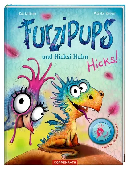 Furzipups und Hicksi Huhn (Bd. 2)