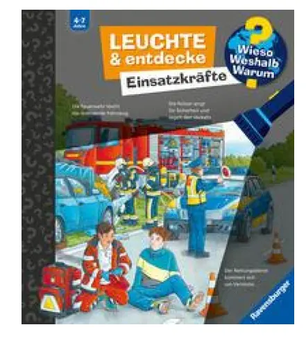 Wieso? Weshalb? Warum? Leuchte und entdecke - Einsatzkräfte