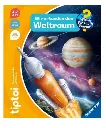 tiptoi® Wieso? Weshalb? Warum? - Wir erkunden den Weltraum