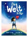 Die Welt in mir