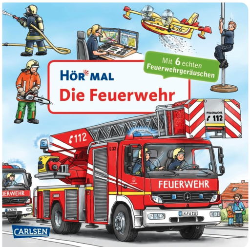 [978-3-551-25059-9] Hör mal (Soundbuch): Die Feuerwehr