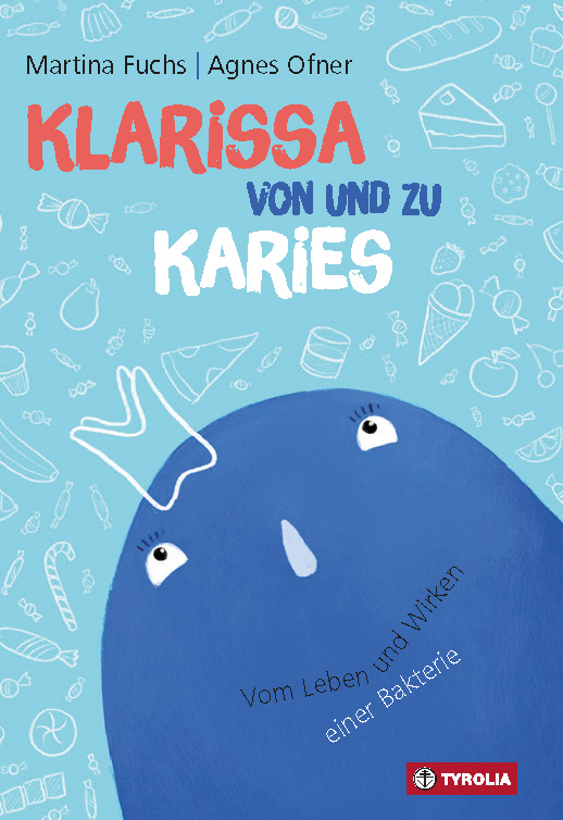 Klarissa von und zu Karies