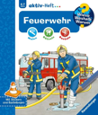 Wieso? Weshalb? Warum? aktiv-Heft 4-7 Jahre - Feuerwehr