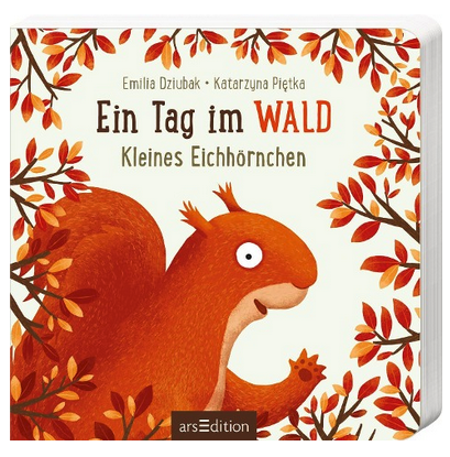 Ein Tag im Wald: Kleines Eichhörnchen 