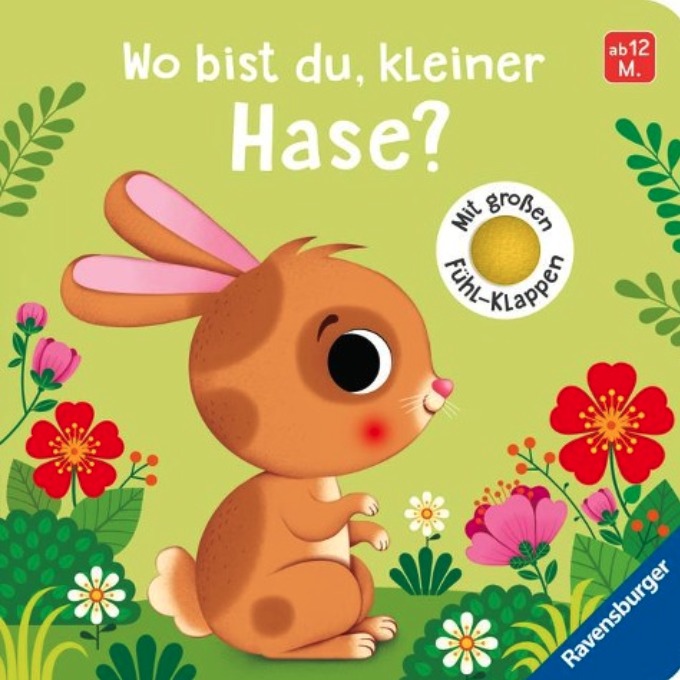Wo bist du ...? - Wo bist du, kleiner Hase?
