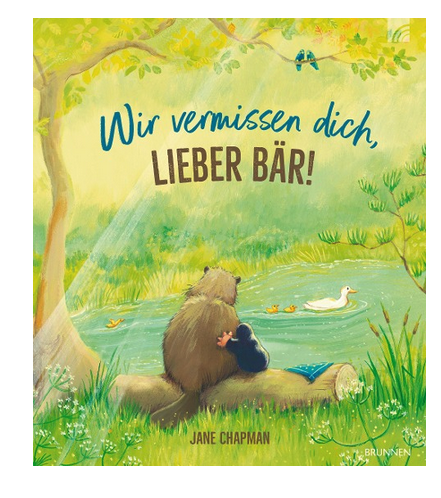 Wir vermissen dich, lieber Bär!
