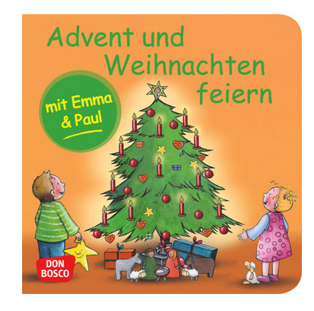 Advent und Weihnachten feiern mit Emma und Paul. Mini-Bilderbuch
