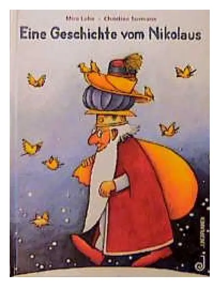 Eine Geschichte vom Nikolaus