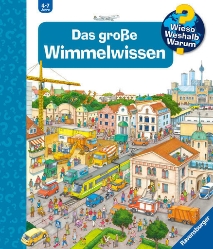 [32955-7] Wieso? Weshalb? Warum? - Das große Wimmelwissen