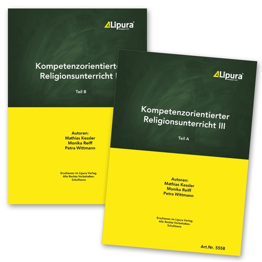 [5558/59]  Kompetenzorientierter Religionsunterricht III - SK 5 + 6